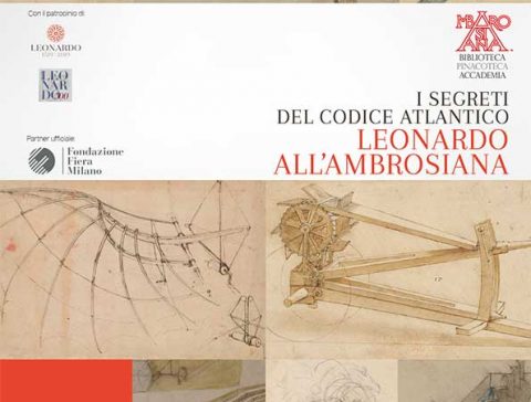 I segreti del Codice Atlantico. Leonardo all’Ambrosiana